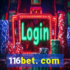 116bet. com